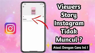 Like Story Instagram Tidak Muncul